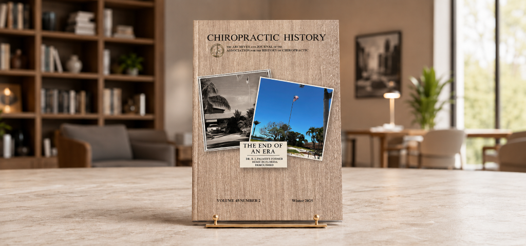 Chiropractic History (USA) — Winter 2025 Issue